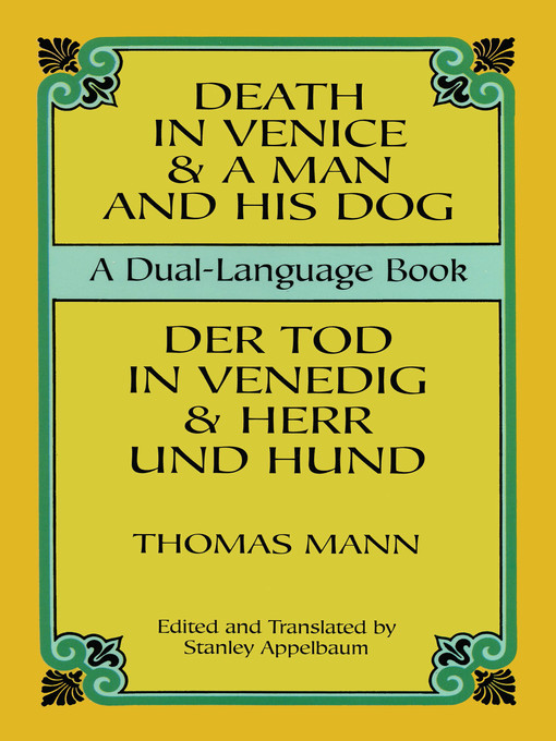 Title details for Death in Venice & A Man and His Dog by Thomas Mann - Wait list